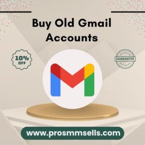 Buy Old Gmail Accounts