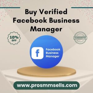 Buy Verified Facebook Business Manager